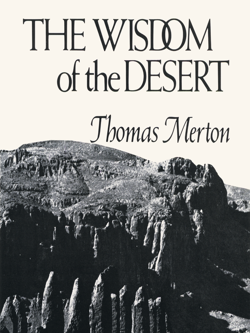 Title details for Wisdom of the Desert by Thomas Merton - Available